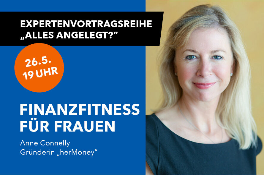 Featured image for "Am 26. Mai: Finanzfitness für Frauen: Topmanagerin gibt Tipps"